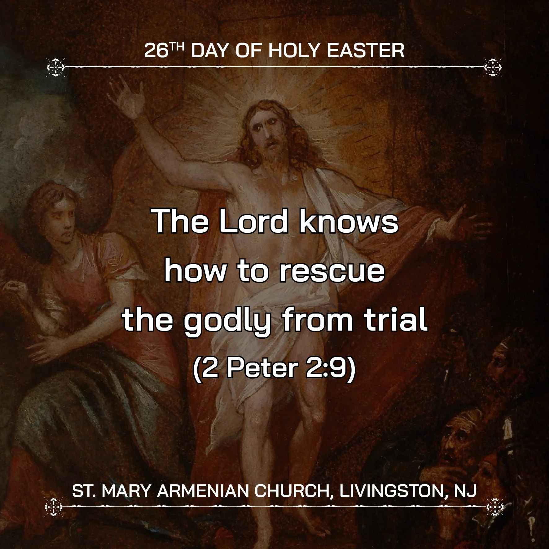 April 30, 2026 - 26th Day of Holy Easter