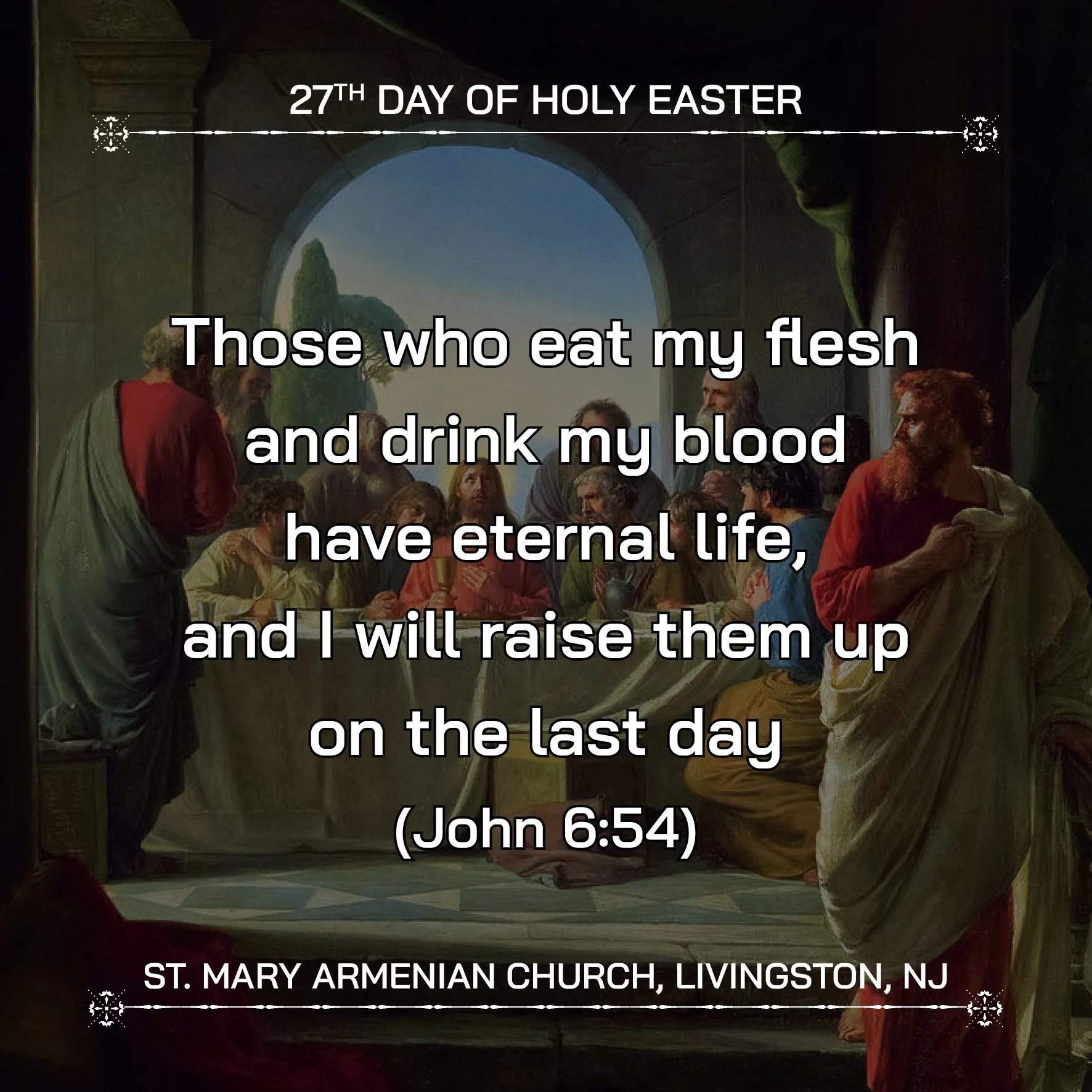 May 1, 2026 - 27th Day of Holy Easter