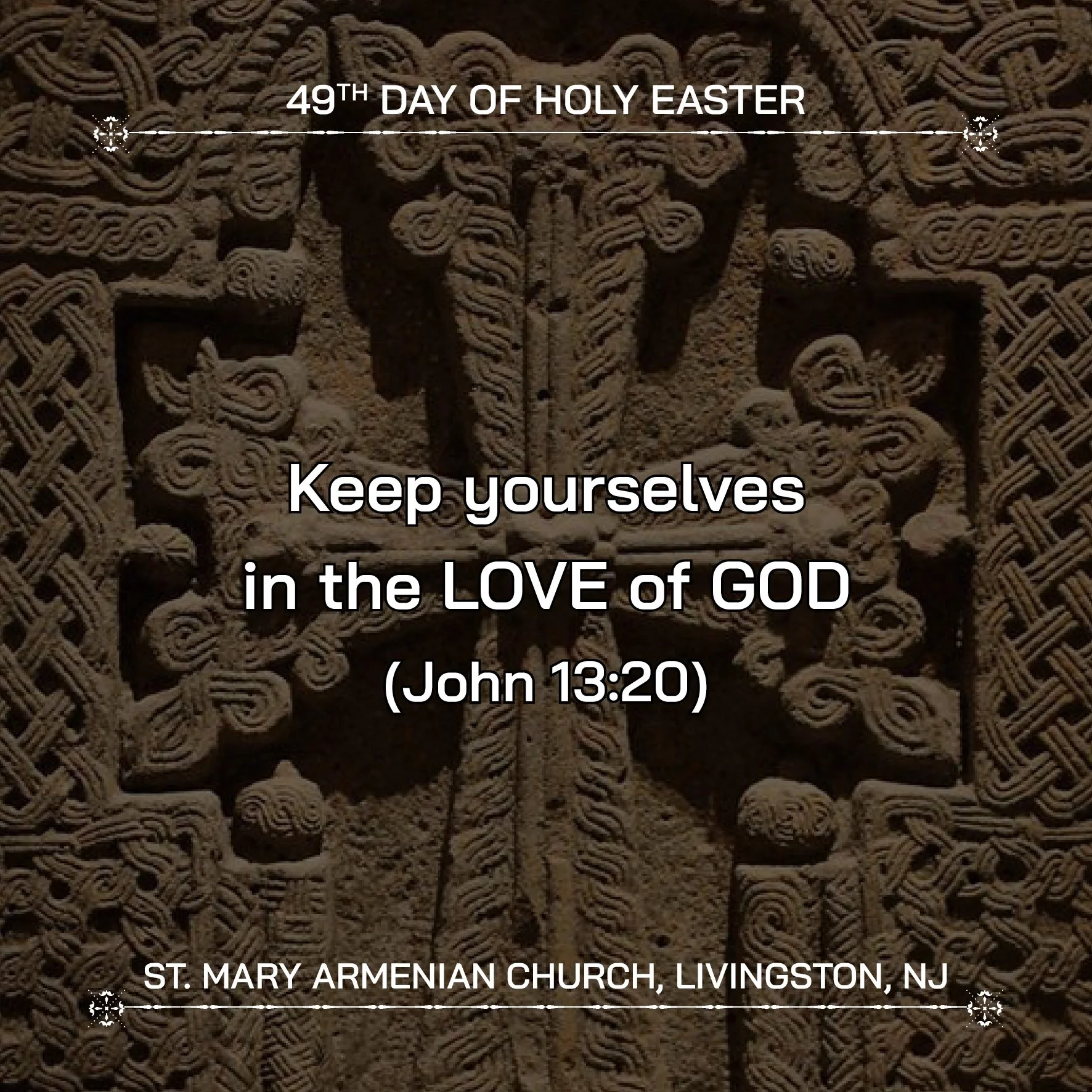 May 23, 2026 - 49th Day of Holy Easter