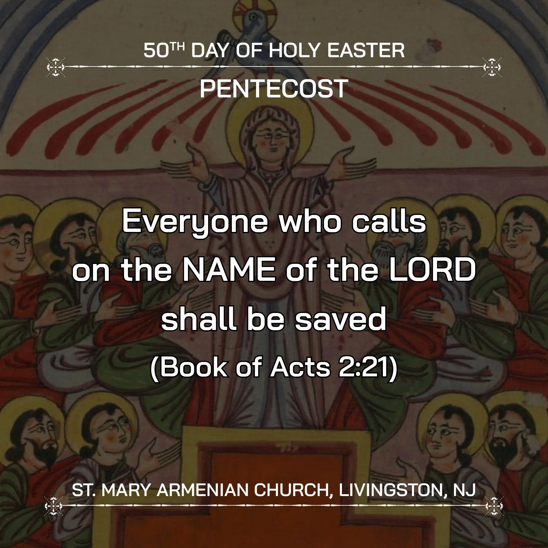 May 24, 2026 - Հոգեգալուստ | Pentecost
