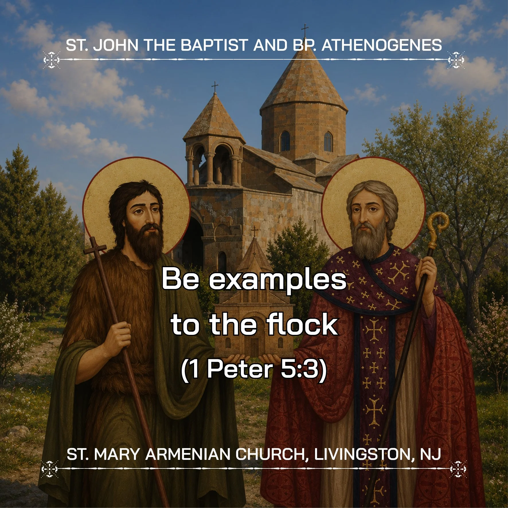June 4, 2026 - St. John the Baptist and Bishop Athenogenes