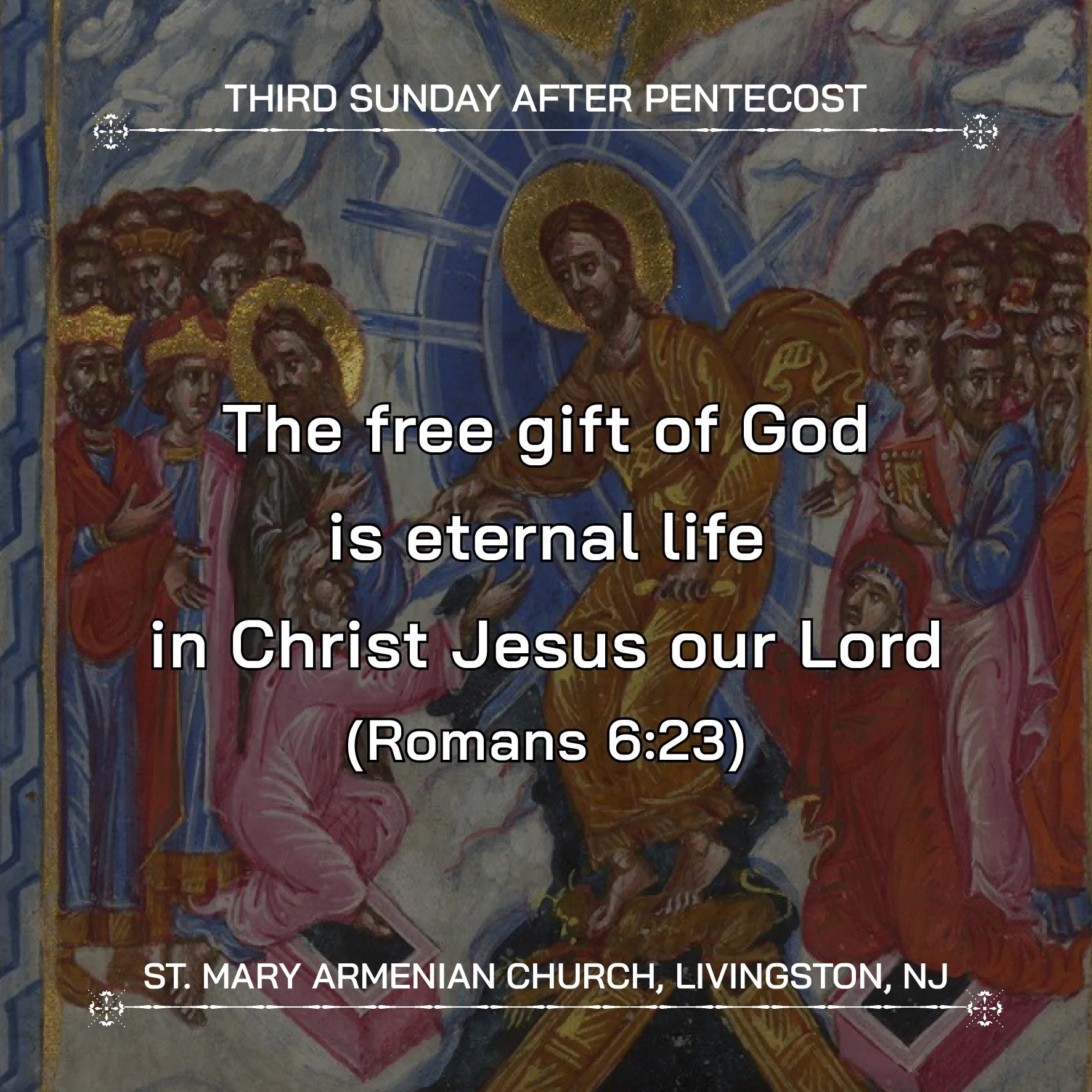 June 14, 2026 - Երրորդ Կիրակի հետ Հոգեգալստյան | Third Sunday after Pentecost