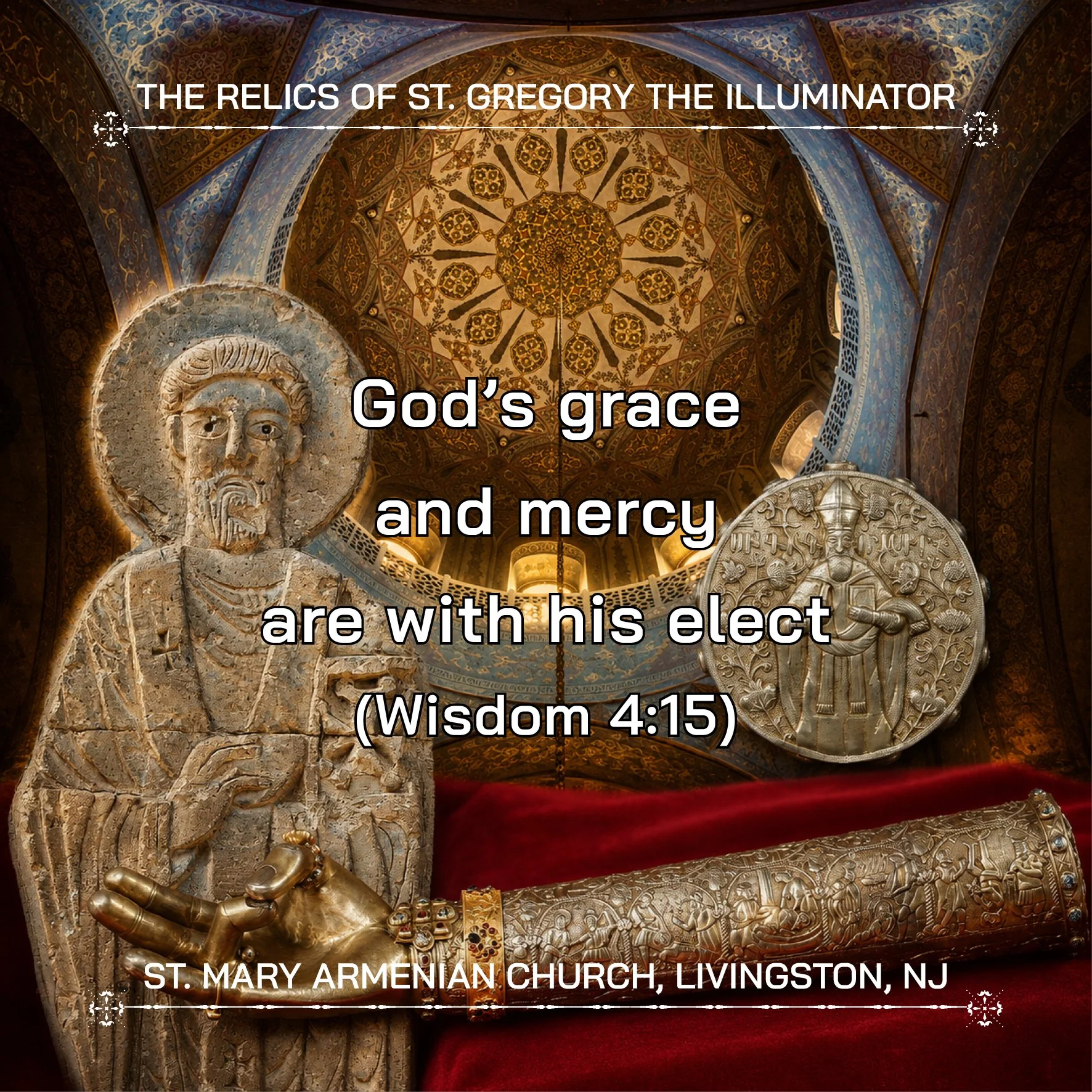 June 20, 2026 - The Discovery of the Relics of St. Gregory the Illuminator