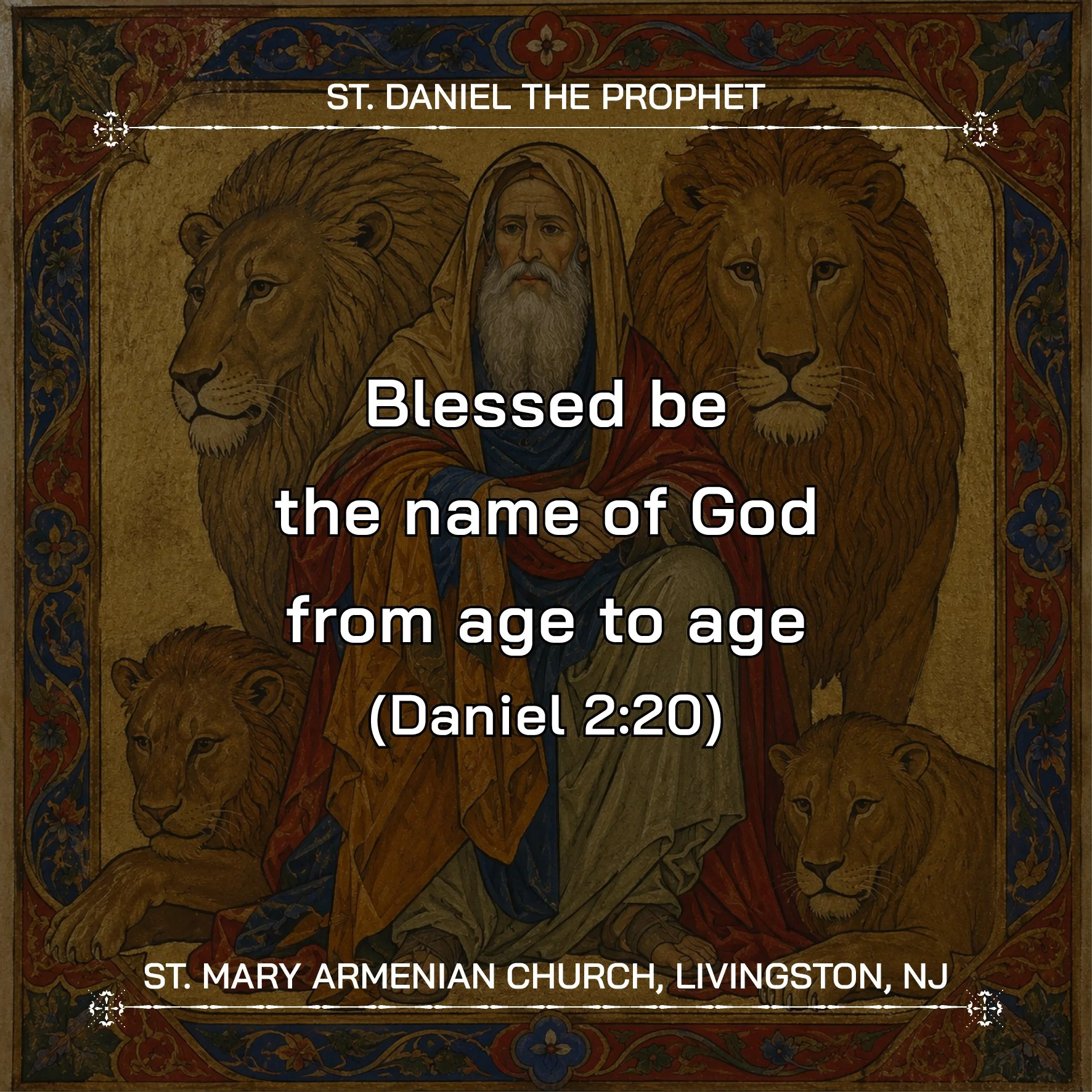 June 23, 2026 - The Prophet Daniel and the Three Youths: Shadrach, Meshach, and Abednego