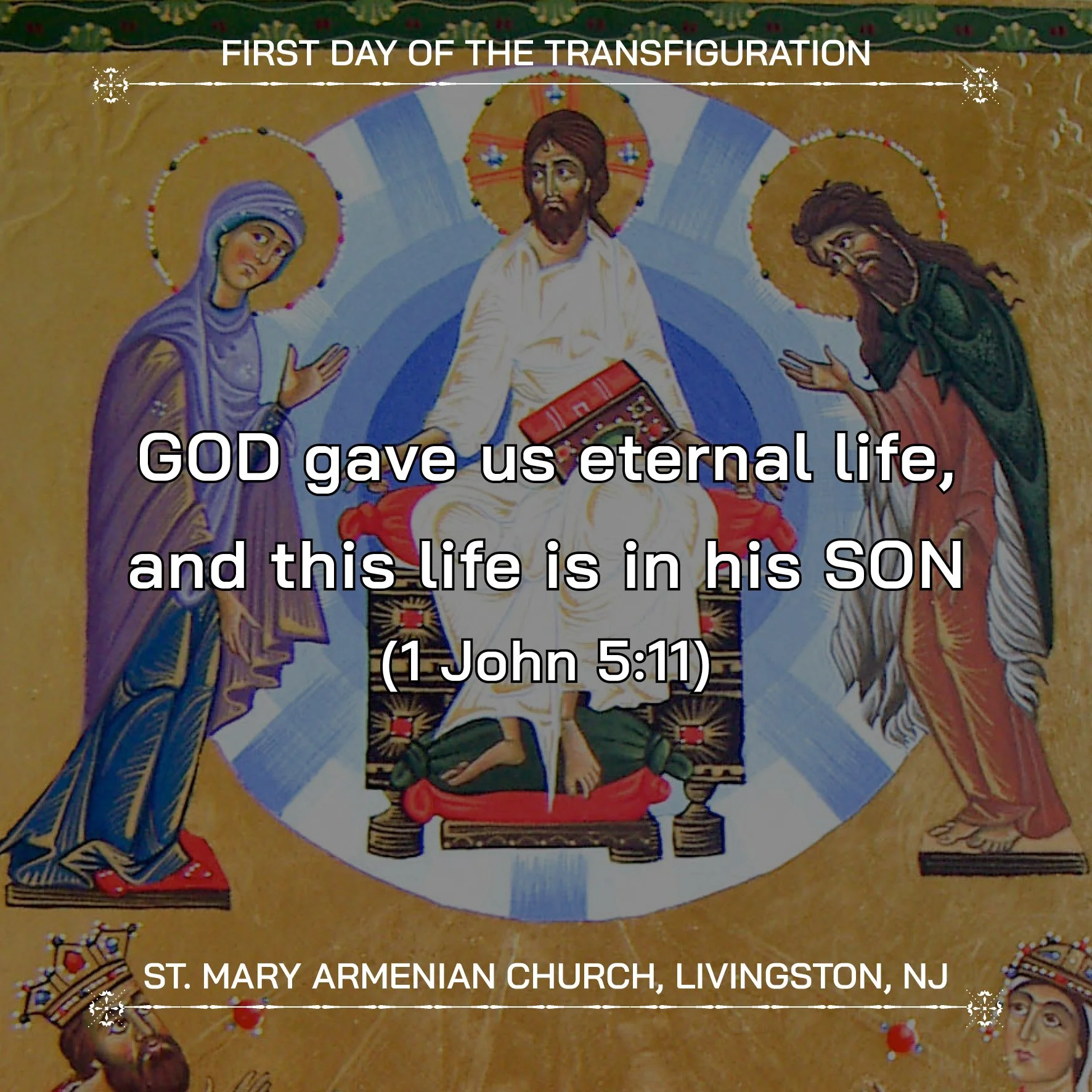 July 13, 2026 - First day of the Transfiguration