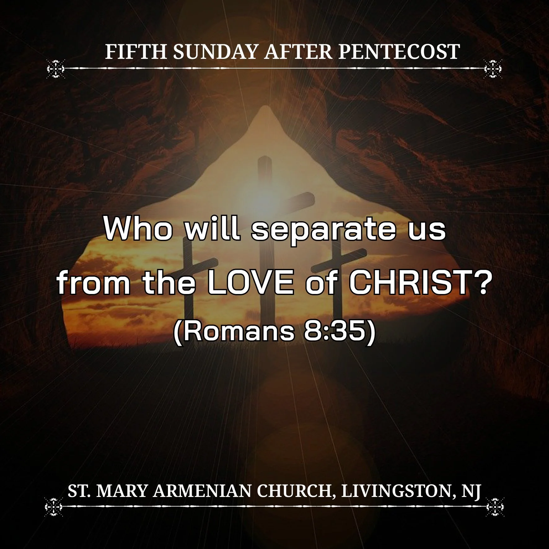 June 28, 2026 - Հինգերորդ Կիրակի հետ Հոգեգալստյան | Fifth Sunday after Pentecost