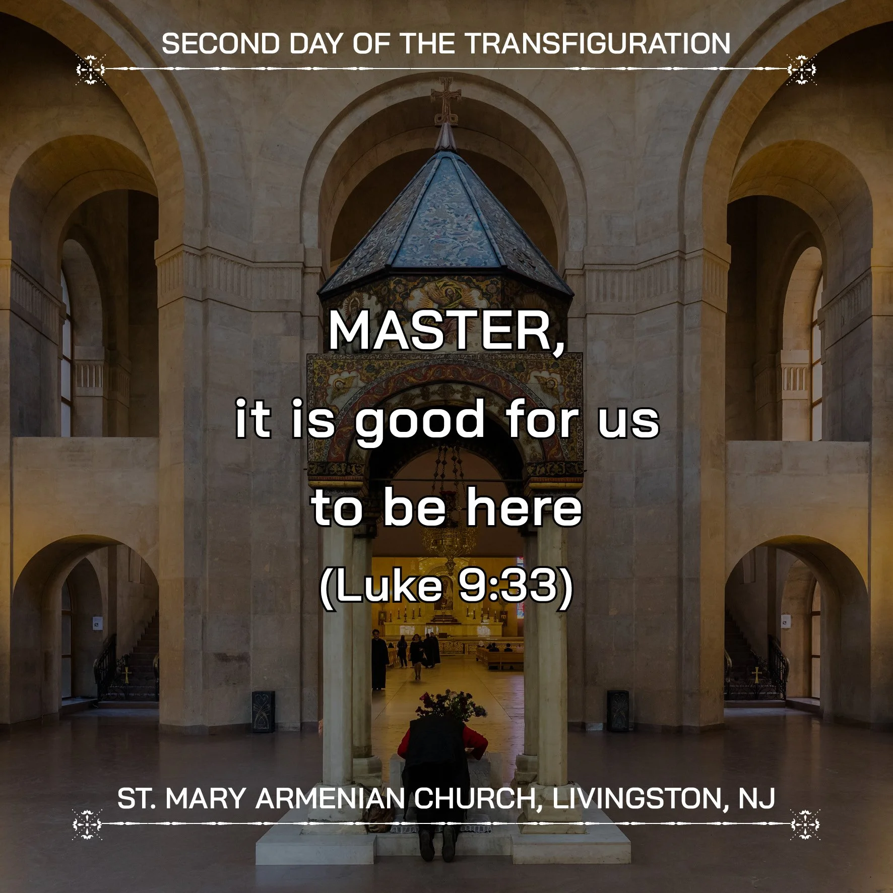 July 14, 2026 - Second day of the Transfiguration