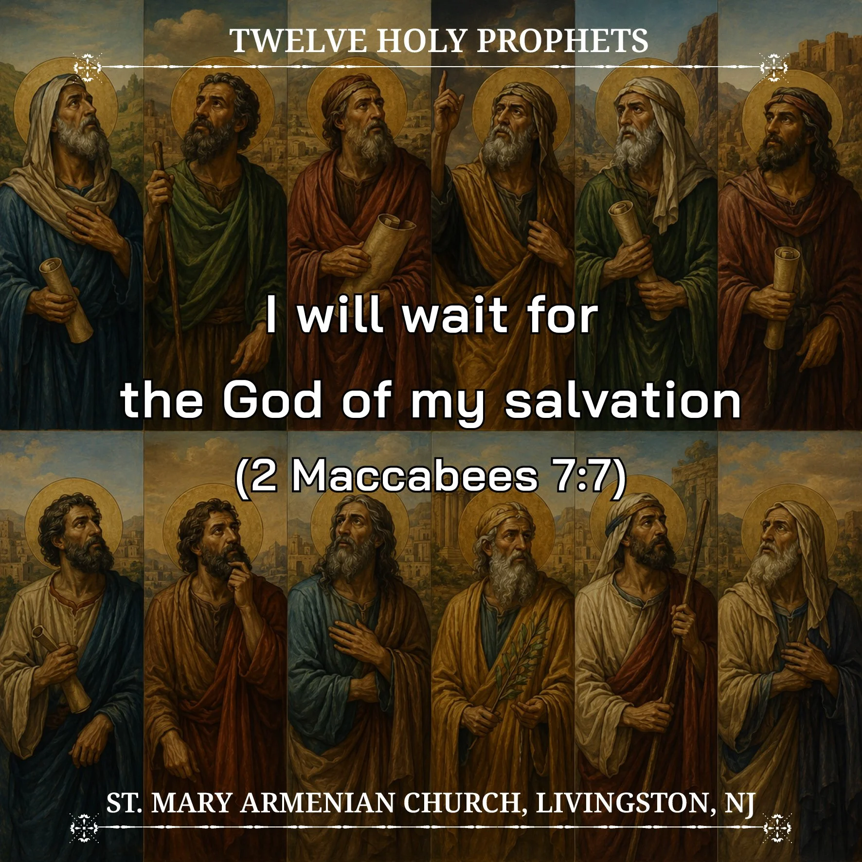 July 28, 2026 - The Twelve Holy Prophets