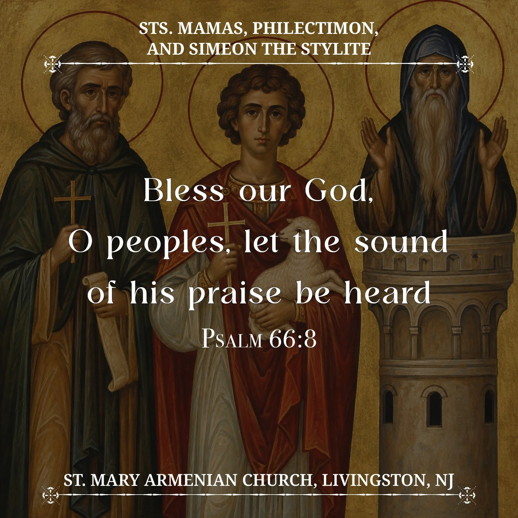 September 21, 2026 - St. Mamas, St. Philectimon, and St. Simeon the Stylite