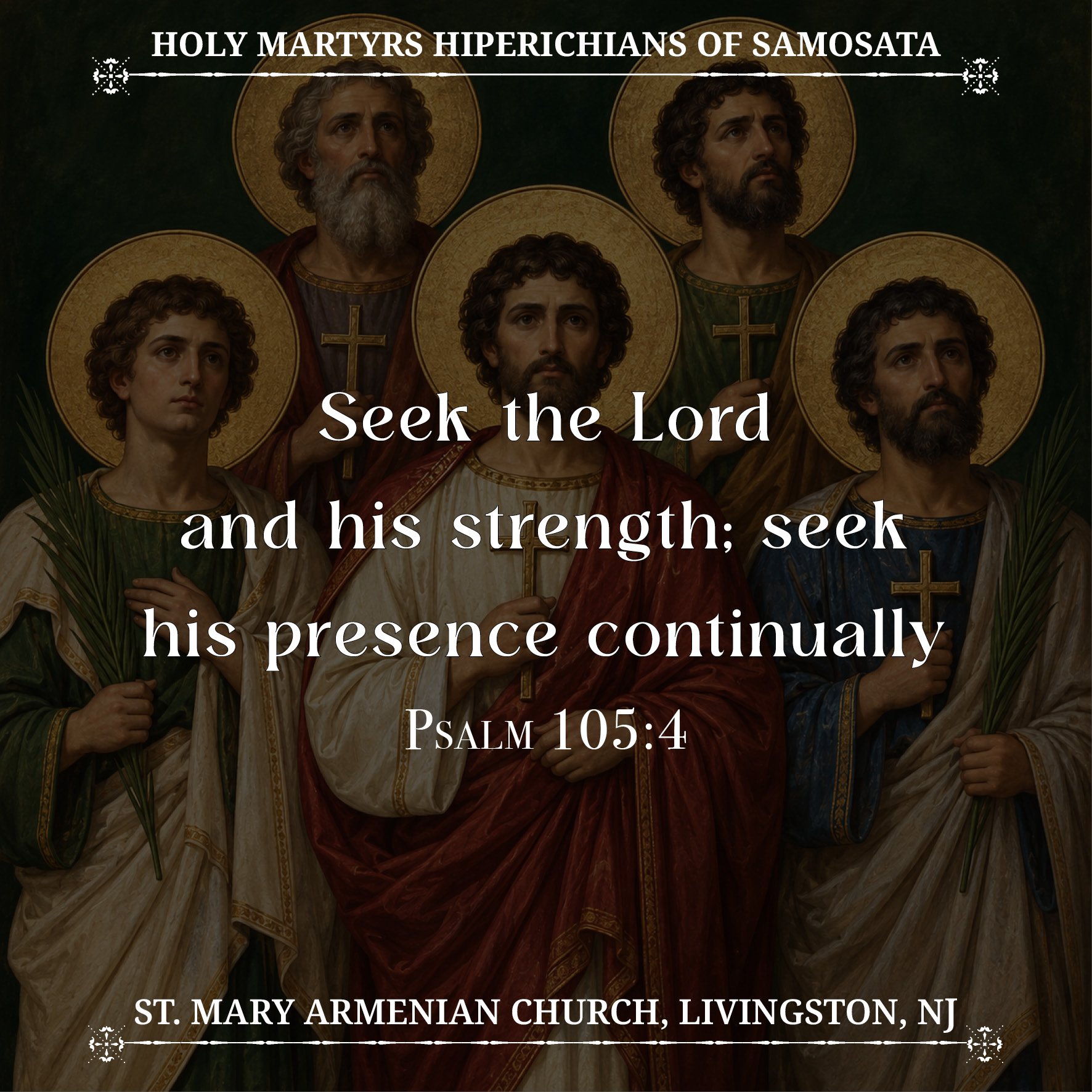October 27, 2026 - Holy Martyrs Hiperichians of Samosata...