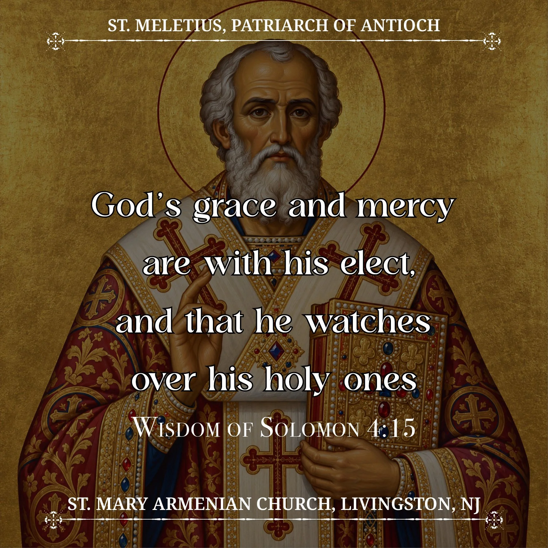 November 9, 2026 - St. Meletius, Patriarch of Antioch; St. Menas of Egypt; Bishop Meletius...