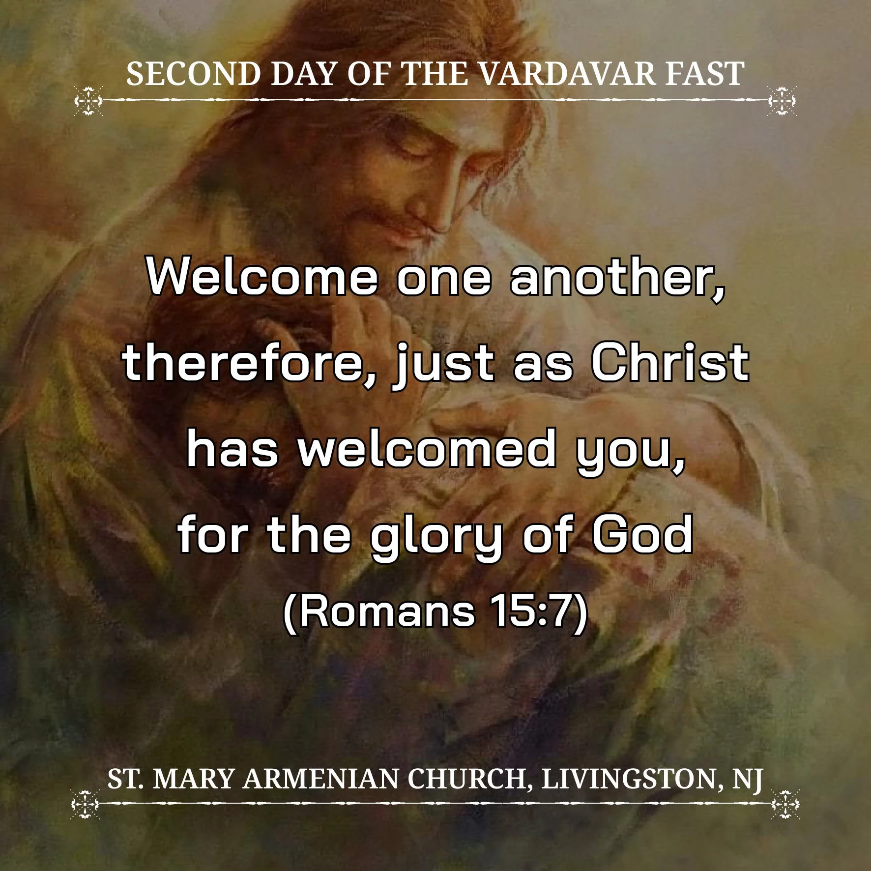 July 7, 2026 - Second day of the Vardavar Fast