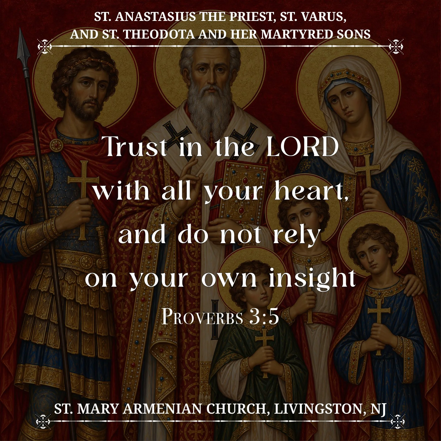 October 26, 2026 - St. Anastasius the Priest, St. Varus, and St. Theodota and Her Martyred Sons