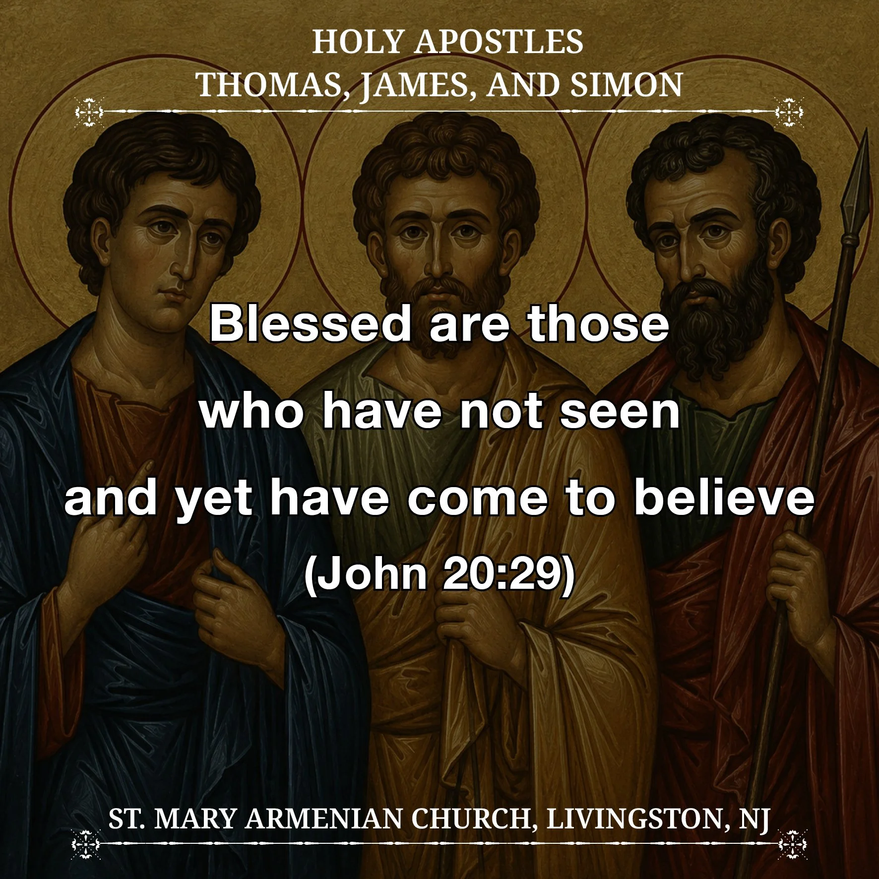 August 29, 2026 - Holy Apostles Thomas, James, and Simon