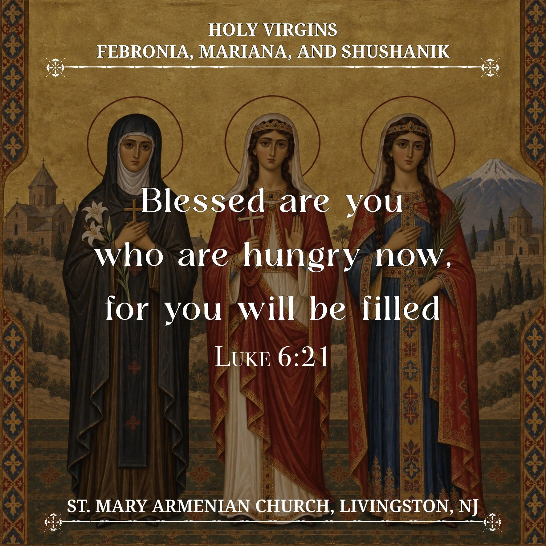 September 22, 2026 - Holy Virgins Febronia, Mariana, and Shushanik, Daughter of Vardan the Great
