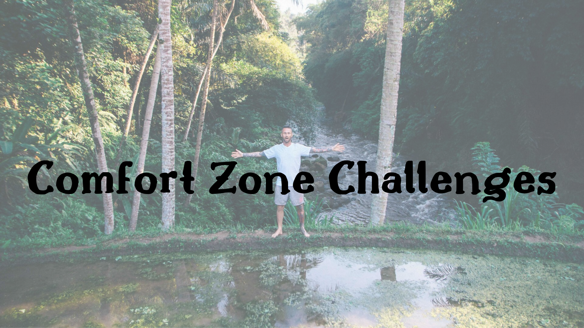 Comfort Zone Challenges.png