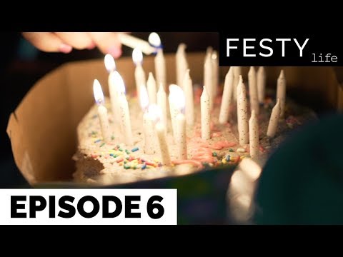 FESTY LIFE | Episode 6