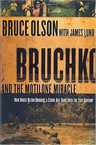 Bruchko and the Motilone Miracle