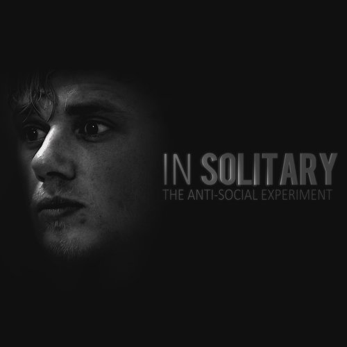 In Solitary: The Anti-Social Experiment