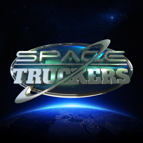 Space Truckers (2017)