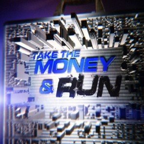 Take The Money And Run (2011)