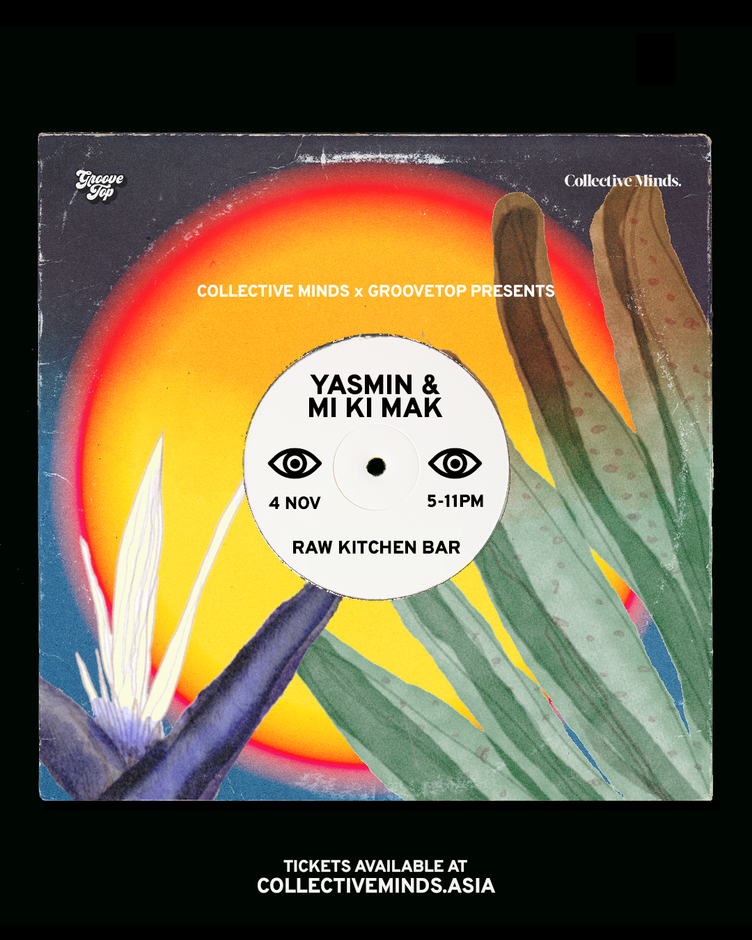 Yasmin &amp; Mi Ki Mak presented by GrooveTop &amp; Collective Minds