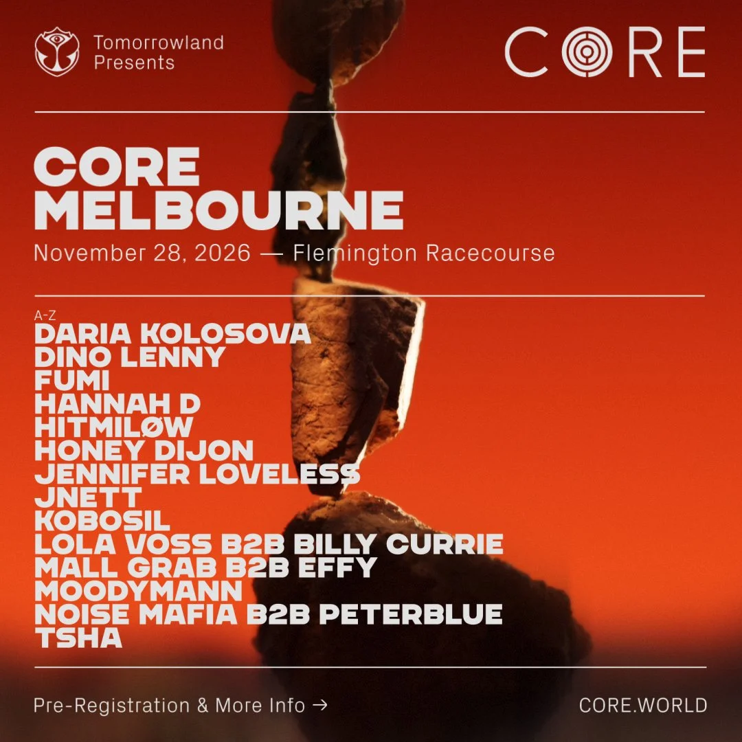 Tomorrowland presents CORE Melbourne