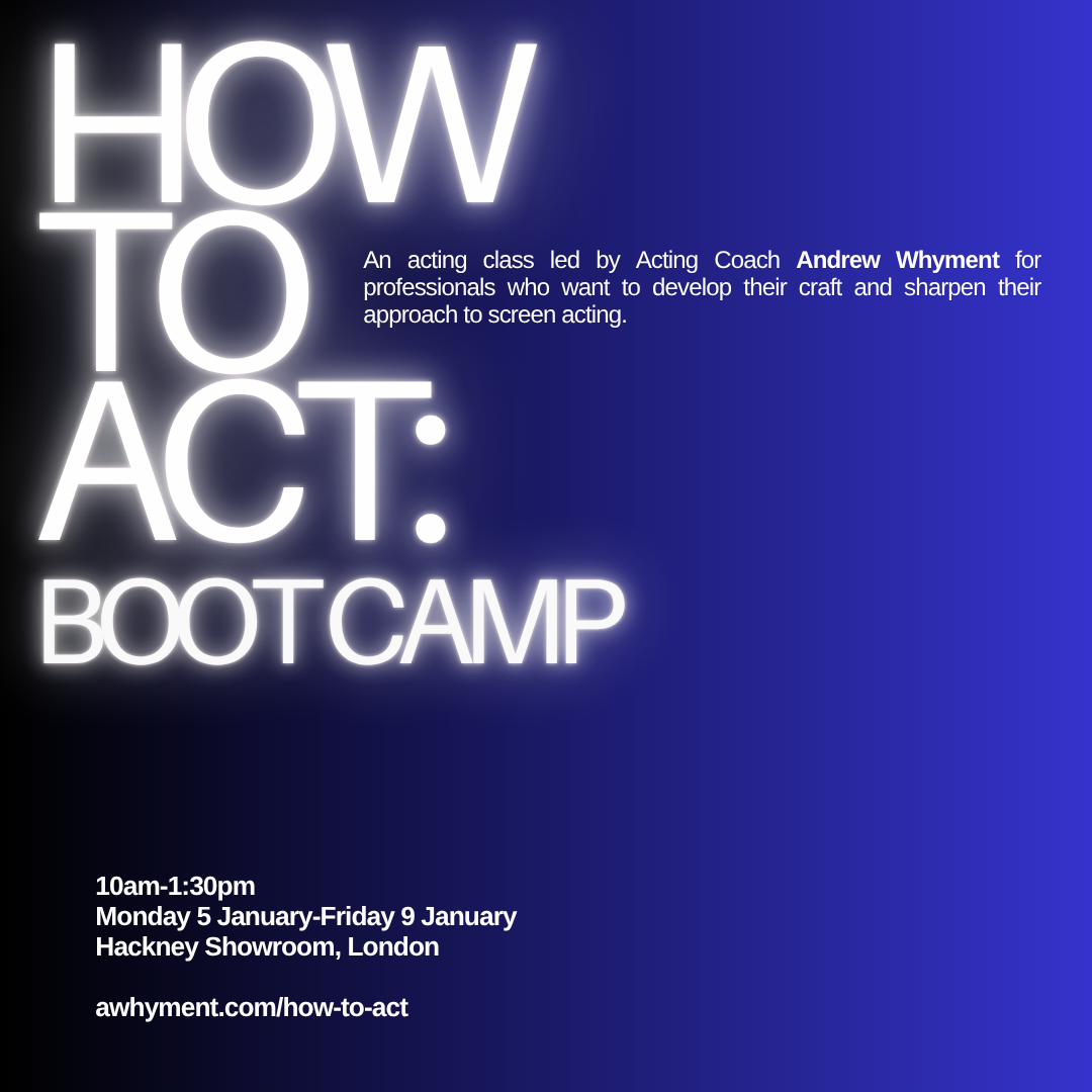 8. HOW TO ACT - BOOT CAMP.png
