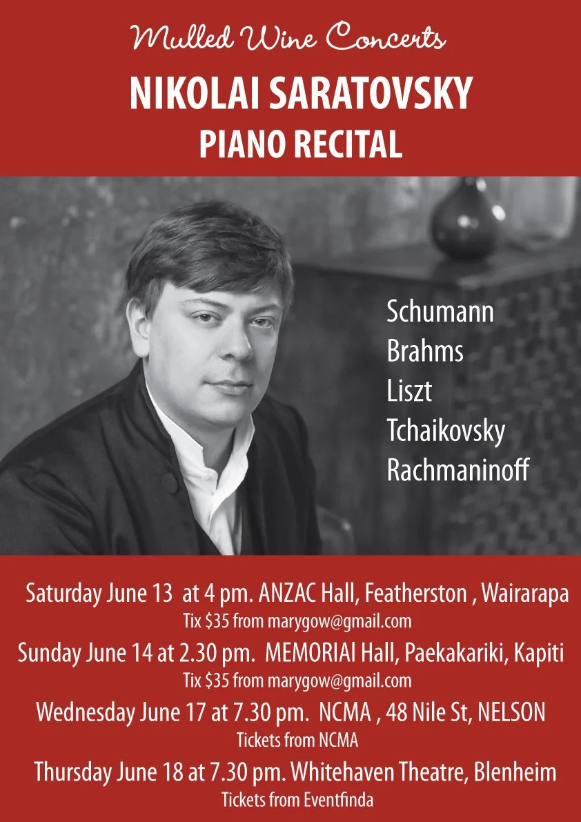 A VERY SPECIAL PIANIST RETURNS TO NEW ZEALAND: MULLED WINE CONCERTS PRESENTS NIKOLAI SARATOVSKY