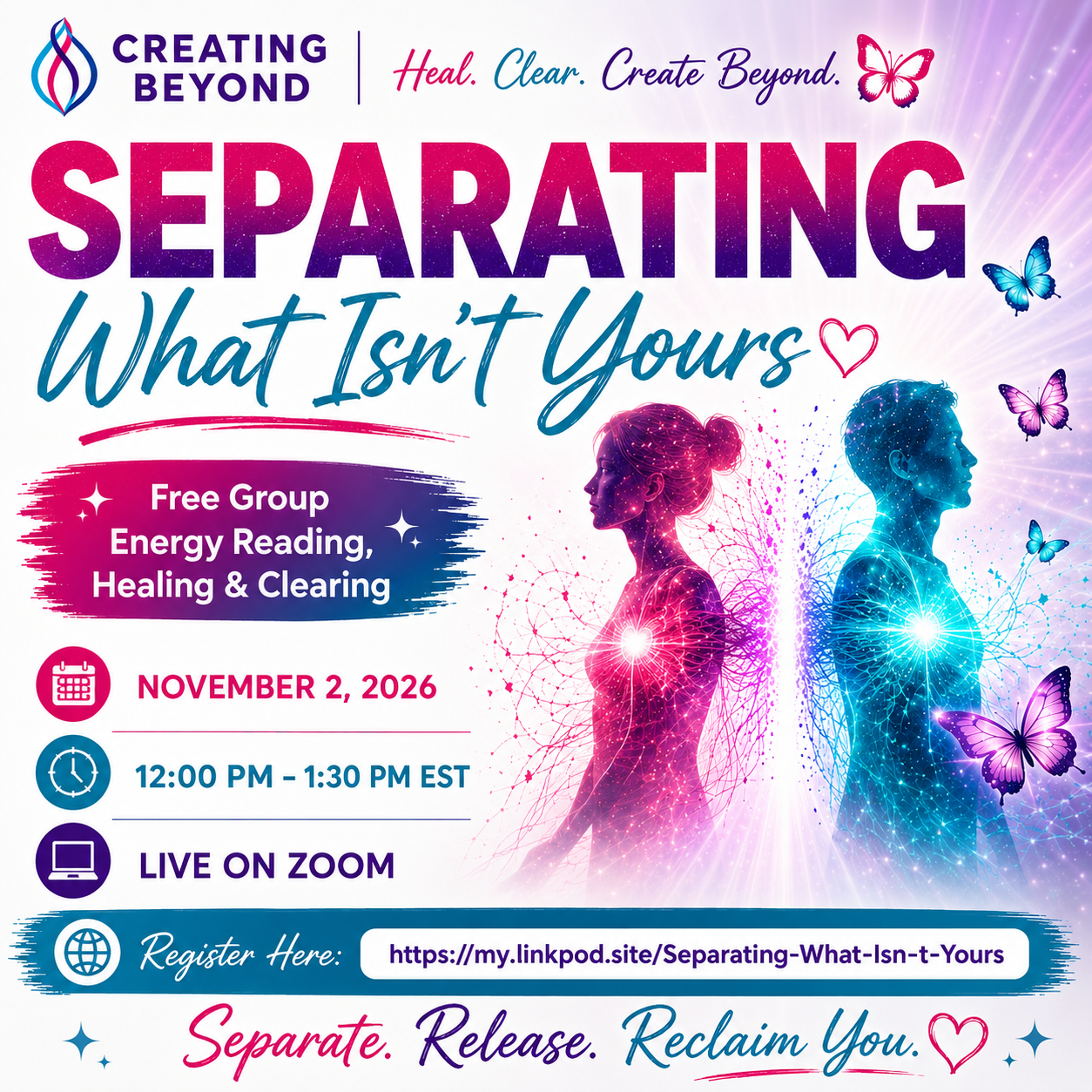 November 2, 2026 Separating What Isn't Yours FREE Group Energy, Reading, And Healing