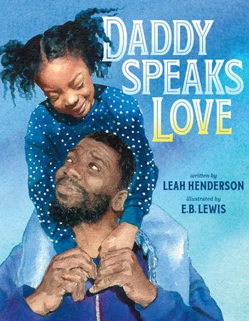 WNDB: Daddy Speaks Love by Leah Henderson