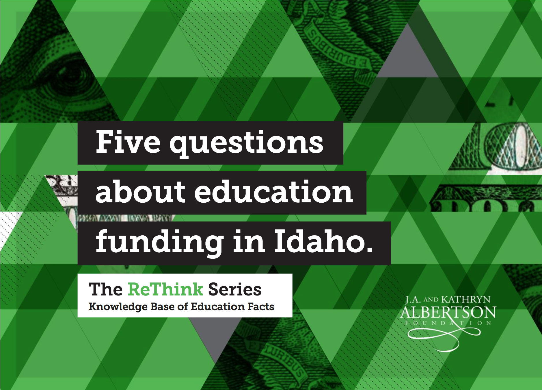 Five Questions About Education Funding in Idaho.