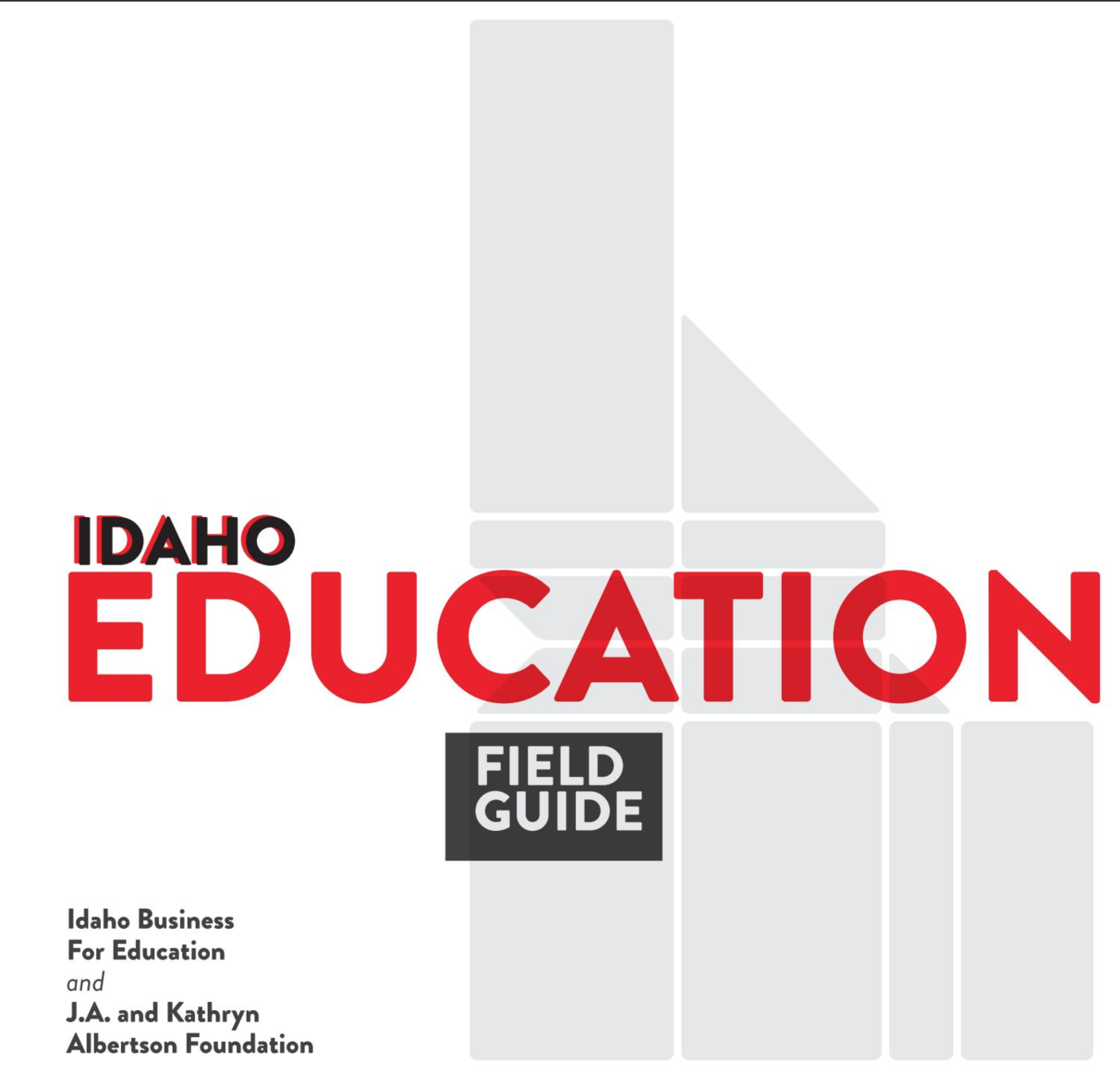 Idaho Education Field Guide 2016