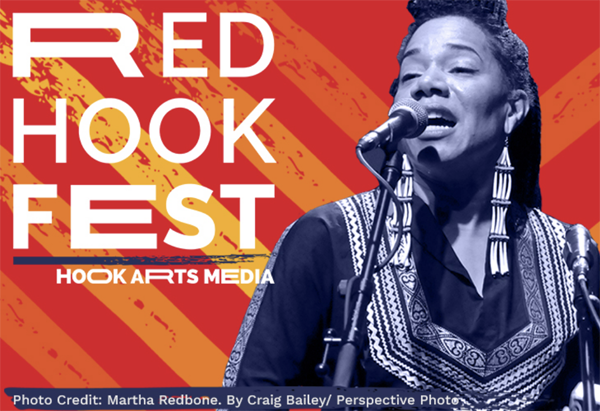 Hook Arts Media: Red Hook Fest, 6/27