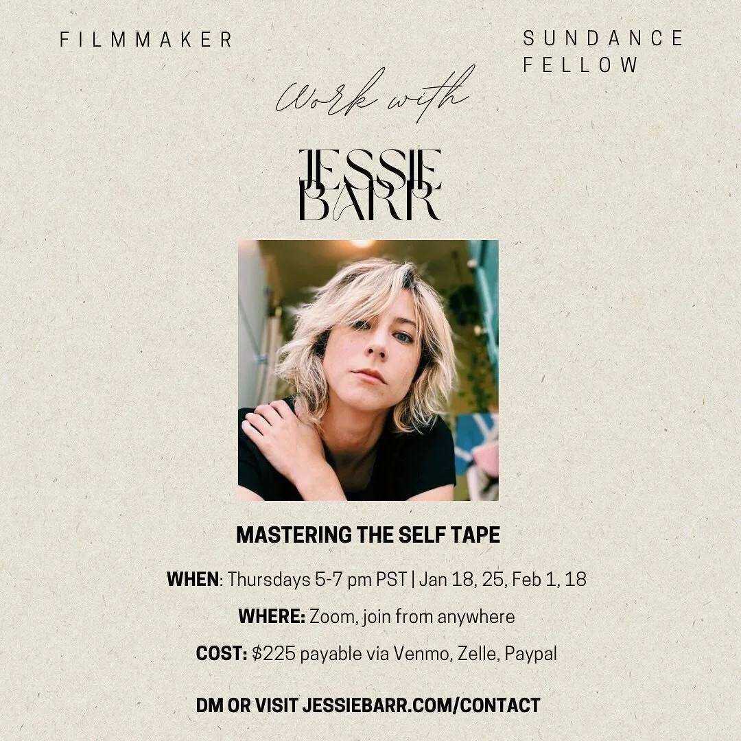 New Year = NEW CLASSES! 
Psyched to teach TWO new classes in 2024:

MASTERING THE SELF TAPE 🎬

WHEN: Thursdays 5-7 pm PT | Jan 18, 25, Feb 1, 18

WHERE: Zoom, join from anywhere

COST: $225 payable via Venmo, Zelle, Paypal

+ 

WRITING THE PILOT 👩?