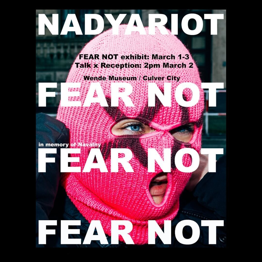 Thank you @nadya @pussyriot @wendemuseum for today. Moved and inspired. If you&rsquo;re in LA - the pop up exhibit is open through Sunday and not to be missed. Info below: 

FEAR NOT is a pop-up exhibition of new work by Nadya Tolokonnikova of Pussy 