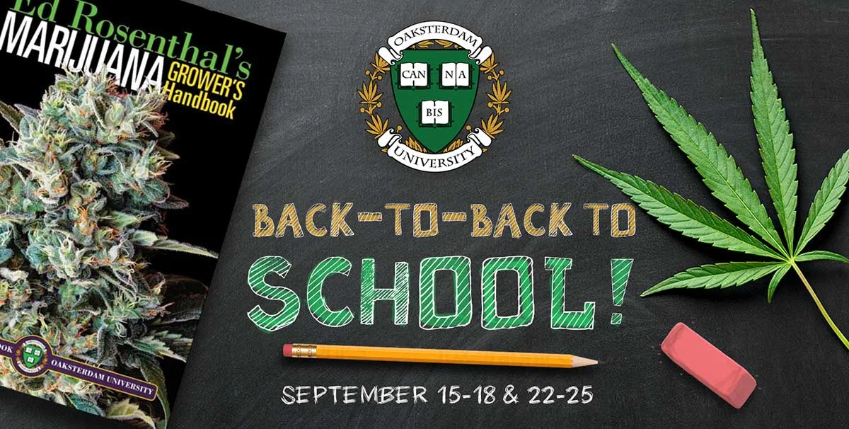 Oaksterdam University ‘s September Horticulture & Classic Week Seminars