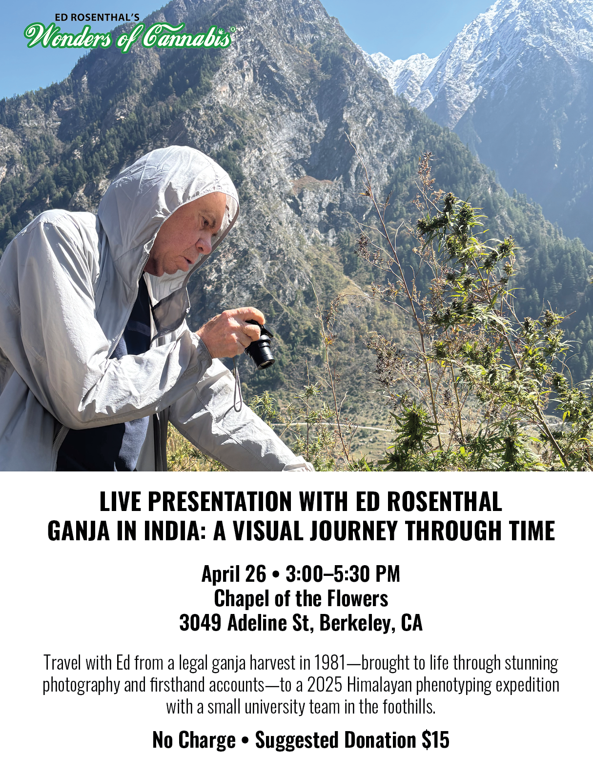 Wonders Of Cannabis Event: Ganja in India—A Visual Journey with Ed Rosenthal