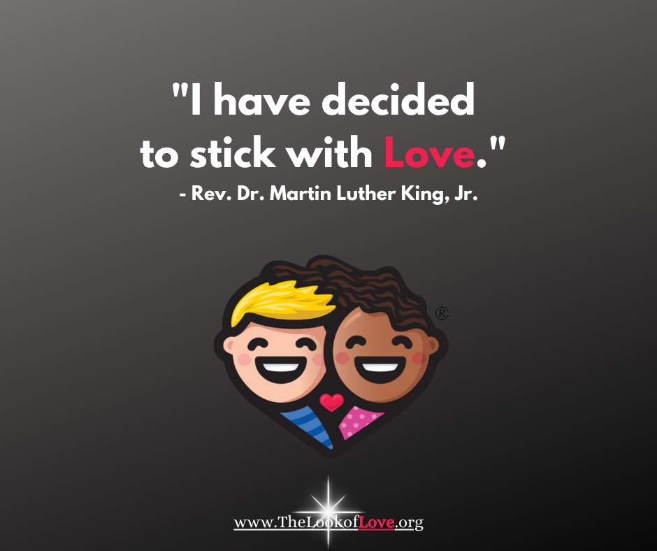 link-I+have+decided+to+stick+with+Love.+Hate+is+too+great+a+burden+to+bear.+-+Rev.+Dr.+Martin+Luther+King,+Jr.+(1) - Copy - Copy.png