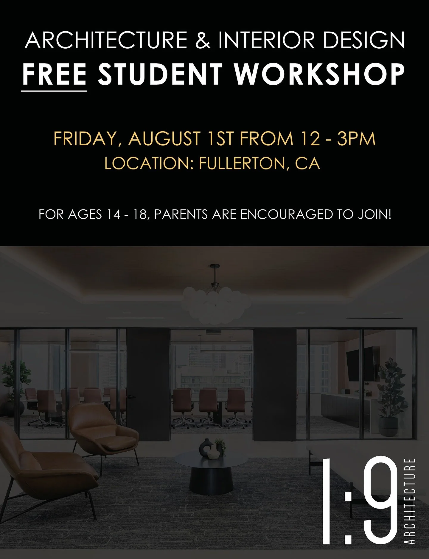 We are so excited to share that our next free student workshop will be Friday, August 1st! 

Our goal at ONE NINE ARCHITECTURE is to make these workshops available to all students who have a genuine interest in this career, provide guidance in colleg