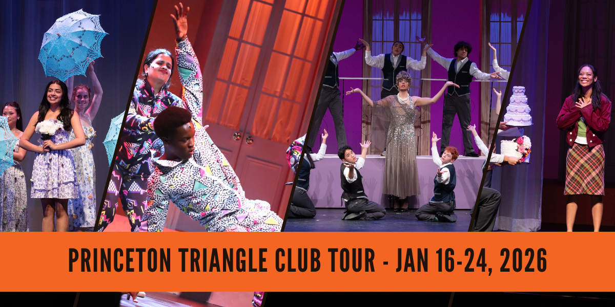 See the Princeton Triangle Club on Tour this month!