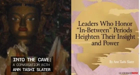 Ann Tashi Slater is interviewed by Lullaby Machine &amp; publishes in Leadership Now