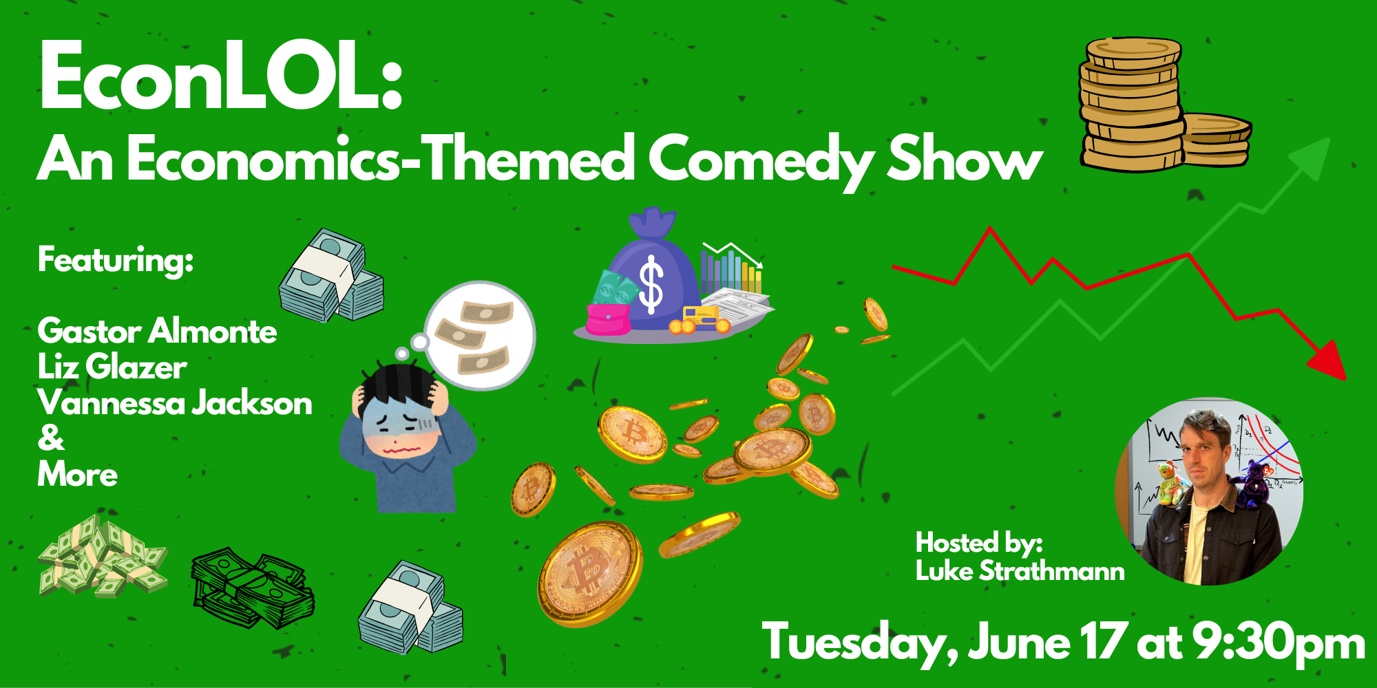 EconLOL: The World’s First, Best, and Only Economics-Themed Comedy ...