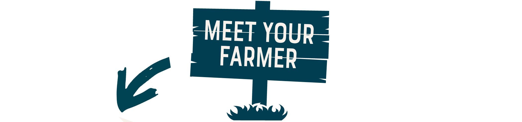Meet-Your-Farmer-Sign-02-website.png