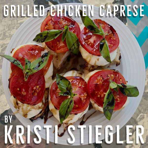 “Boneless, skinless chicken breast marinated in Italian dressing grilled then topped with fresh mozzarella, tomato slice, fresh basil finished with a drizzle of balsamic reduction.”