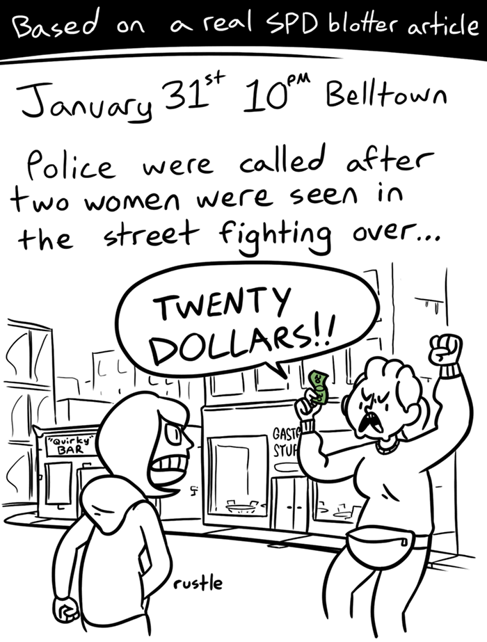 Two Women in Belltown Start Fighting Over $20, Then One Pulls Out a Knife