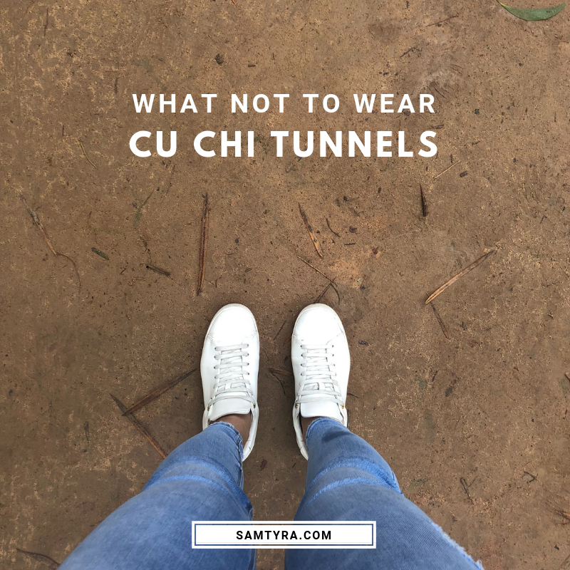 What NOT to wear when visiting the Cu Chi Tunnel, Vietnam