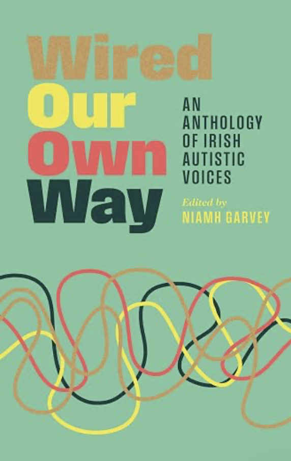WIRED OUR OWN WAY