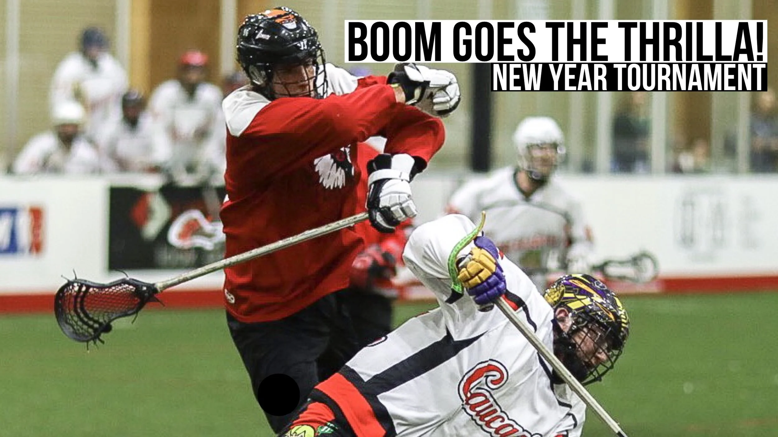 Bringing in the new year! Box Lacrosse Tournament.