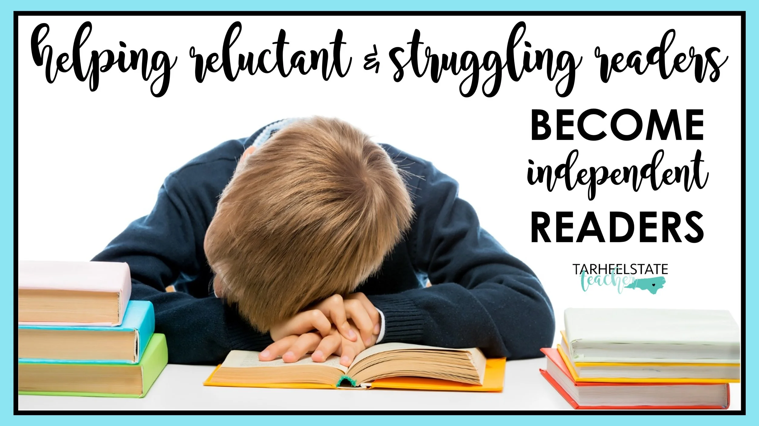 Supporting Reluctant and Struggling Readers in Becoming Independent Readers